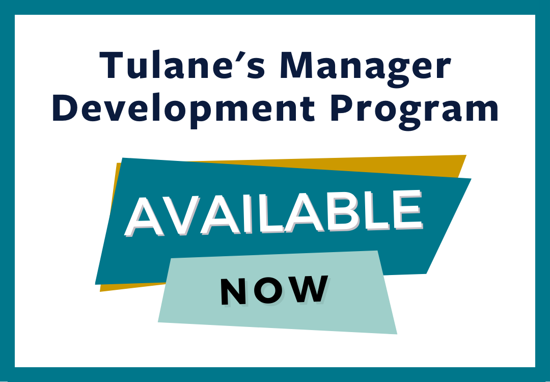 Tulane's Manager Development Program Now Available