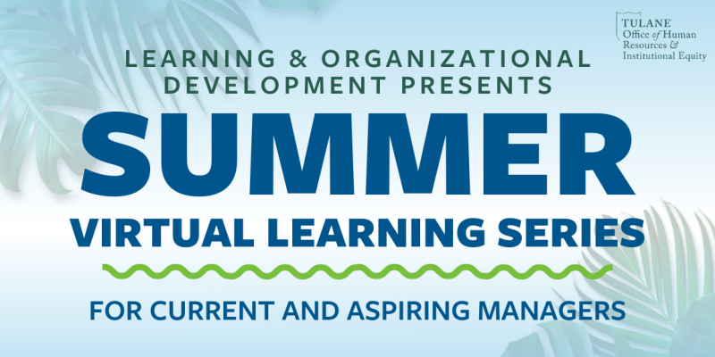 L&OD Summer Virtual Learning Series