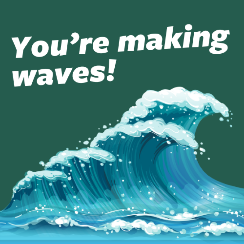 Making Waves