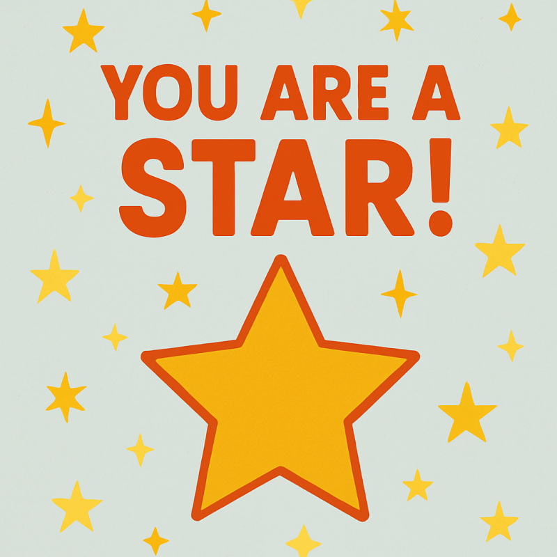 You're a star
